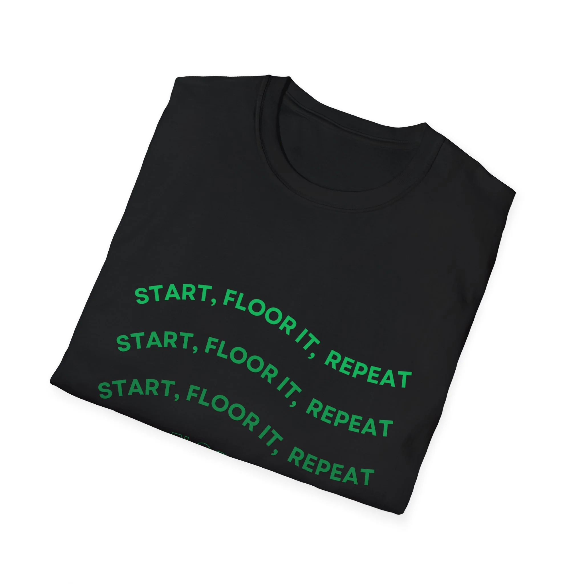 Start, Floor It, Repeat Tee - Image 5